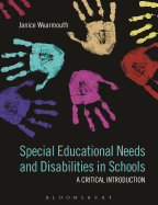 Special Educational Needs and Disabilities in Schools: A Critical Introduction