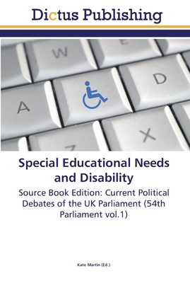Special Educational Needs and Disability - Martin, Kate (Editor)