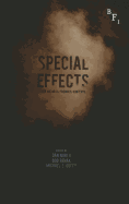 Special Effects: New Histories, Theories, Contexts