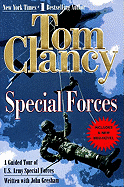 Special Forces: A Guided Tour of U.S. Army Special Forces - Clancy, T, and Clancy, Tom