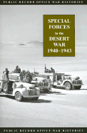 Special Forces in the Desert War 1940-1943