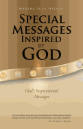 Special Messages Inspired by God: God's Inspirational Messages