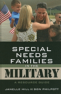 Special Needs Families in the Military: A Resource Guide