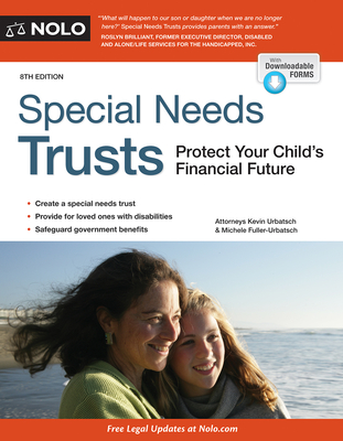 Special Needs Trusts: Protect Your Child's Financial Future - Urbatsch, Kevin, and Fuller-Urbatsch, Michele