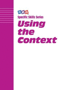 Specific Skills Series, Using  the Context, Book C