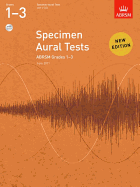 Specimen Aural Tests, Grades 1-3, with 2 CDs: from 2011