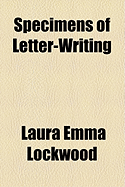 Specimens of Letter-Writing