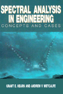 Spectral Analysis in Engineering: Concepts and Cases