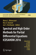 Spectral and High Order Methods for Partial Differential Equations  ICOSAHOM 2016: Selected Papers from the ICOSAHOM conference, June 27-July 1, 2016, Rio de Janeiro, Brazil