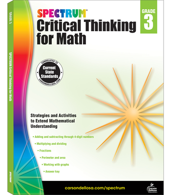 Spectrum Critical Thinking for Math, Grade 3 - Spectrum (Compiled by)