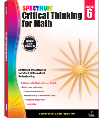 Spectrum Critical Thinking for Math, Grade 6: Volume 48 - Spectrum (Compiled by)