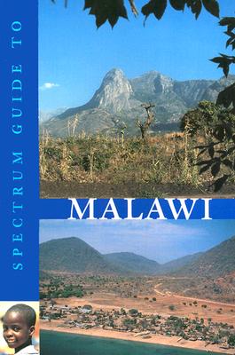 Spectrum Guide to Malawi - Camerapix (Compiled by)