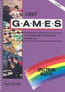 Spectrum Maths: More Games