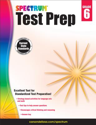 Spectrum Test Prep, Grade 6 - Spectrum (Compiled by)