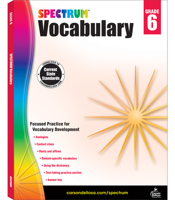 Spectrum Vocabulary, Grade 6: Volume 89 - Spectrum