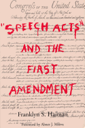 Speech Acts and the First Amendment