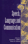 Speech, Language, and Communication