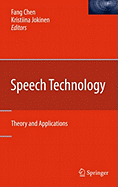 Speech Technology: Theory and Applications