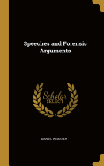 Speeches and Forensic Arguments