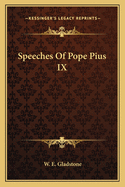 Speeches of Pope Pius IX