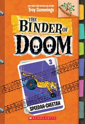 Speedah-Cheetah: A Branches Book (the Binder of Doom #3): A Branches Book Volume 3 - 