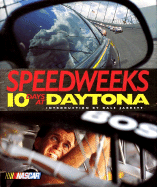 Speedweek: 10 Days at Daytona