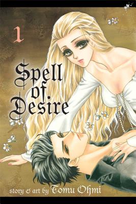 Spell of Desire, Vol. 1, 1 - Ohmi, Tomu