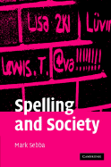 Spelling and Society