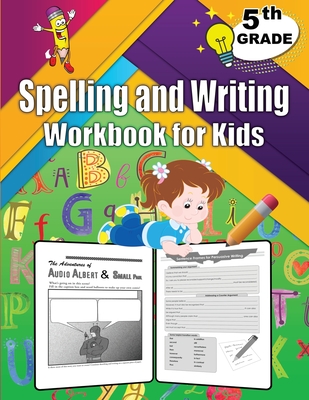 Spelling and Writing for Grade 5: Spell & Write Educational Workbook for 5th Grade, Fifth Grade Spelling & Writing - Bright, Dorian