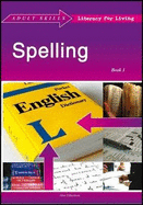 Spelling Book 1 - Fleming, Bob, and Mills, Nancy, Dr. (Editor), and Lawler, Graham, Dr. (Editor)