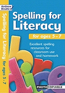 Spelling for Literacy for Ages 5-7