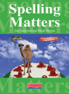 Spelling Matters Student Book