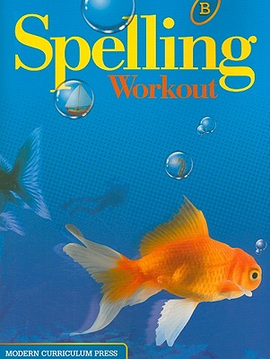 Spelling Workout, Level B - Trocki, Phillip K