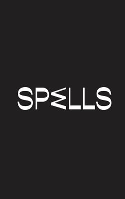 Spells - Haiduk, Irena, and Lund, Karsten, and Jackson, Matthew Jesse