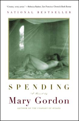 Spending: A Utopian Divertimento - Gordon, Mary