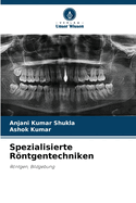 Spezialisierte Rntgentechniken