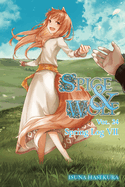 Spice and Wolf, Vol. 24 (Light Novel): Spring Log VII
