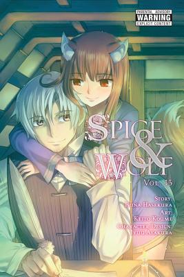 Spice and Wolf, Volume 13 - Hasekura, Isuna, and Koume, Keito, and Blakeslee, Katie