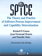 Spice: The Theory and Practice of Software Process Improvement and Capability Determination