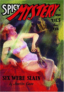 Spicy Mystery Stories - February 1938 - Parkhurst, H B