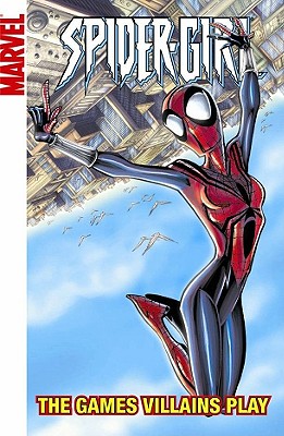 Spider-Girl - Volume 12: The Games Villains Play - DeFalco, Tom (Text by)