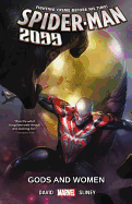 Spider-Man 2099 Vol. 4: Gods and Women