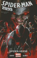 Spider-Man 2099, Volume 2: Spider-Verse