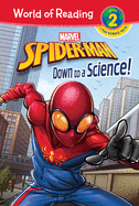 Spider-Man: Down to a Science!: Down to a Science!