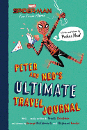 Spider-Man: Far from Home: Peter and Ned's Ultimate Travel Journal