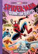 Spider-Man: Quantum Quest! (a Mighty Marvel Team-Up): An Original Graphic Novel Volume 2