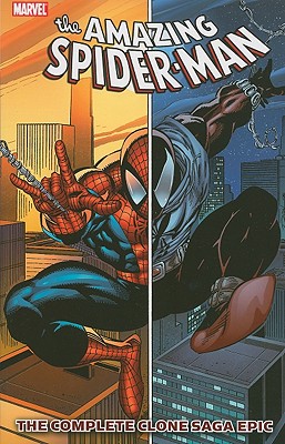 Spider-Man: The Complete Clone Saga Epic - Book 1 - Dematteis, J M (Text by), and Defalco, Tom (Text by), and MacKie, Howard (Text by)
