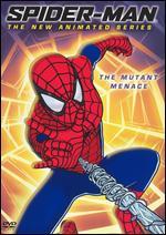 Spider-Man The New Animated Series: The Mutant Menace - 