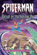 Spider-Man: The Secret of the Sinister Six - Castro, Adam-Troy