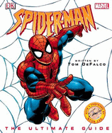 Spider-Man:  The Ultimate Guide